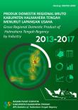 Gross Regional Domestic Products Of Halmahera Tengah Regency By Industrial 2013-2017