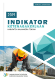 Indikator Ketenagakerjaan Kabupaten Halmahera Tengah 2019