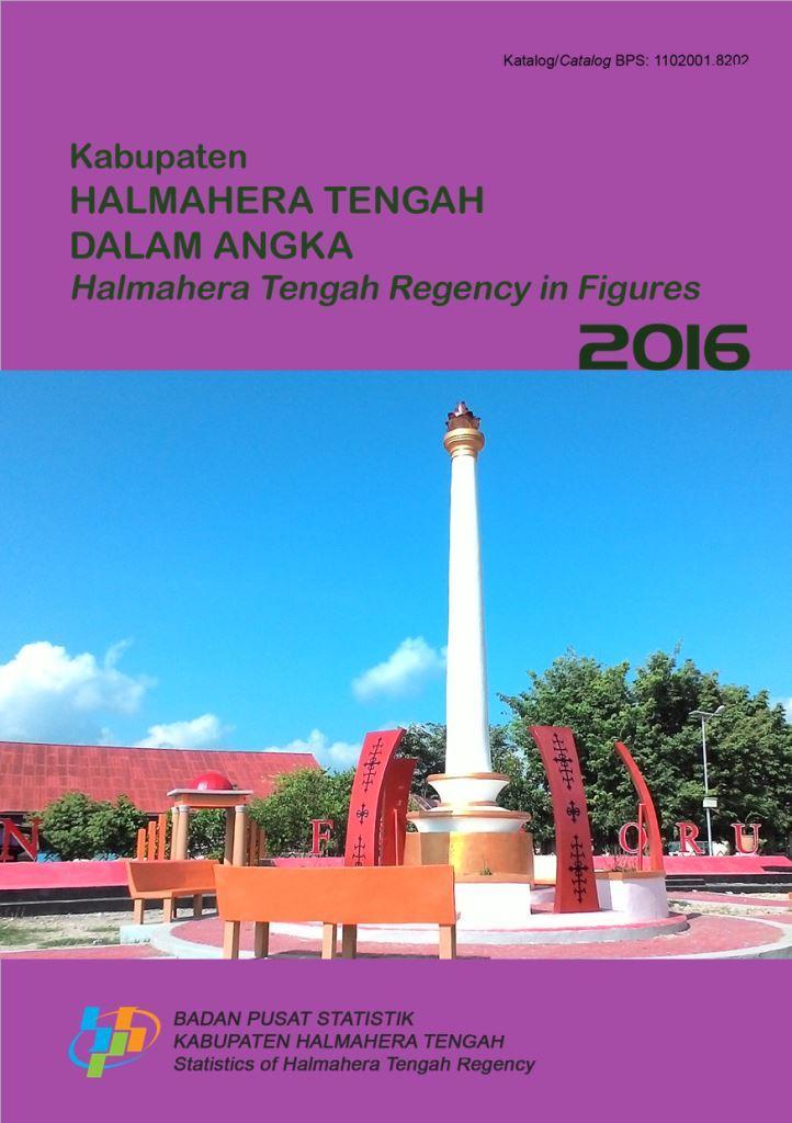 Halmahera Tengah Regency in Figures 2016