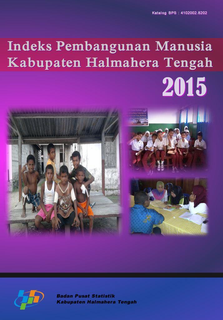 Human Development Index of Halmahera Tengah Regency 2015