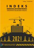 Construction Cost Index of Halmahera Tengah Regency 2021