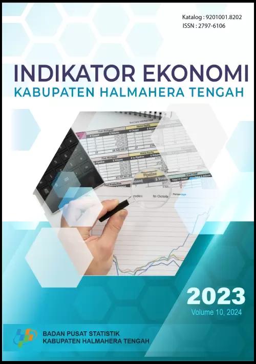 Indikator Ekonomi Kabupaten Halmahera Tengah Tahun 2023