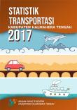 Statistik Transportasi Kabupaten Halmahera Tengah 2017