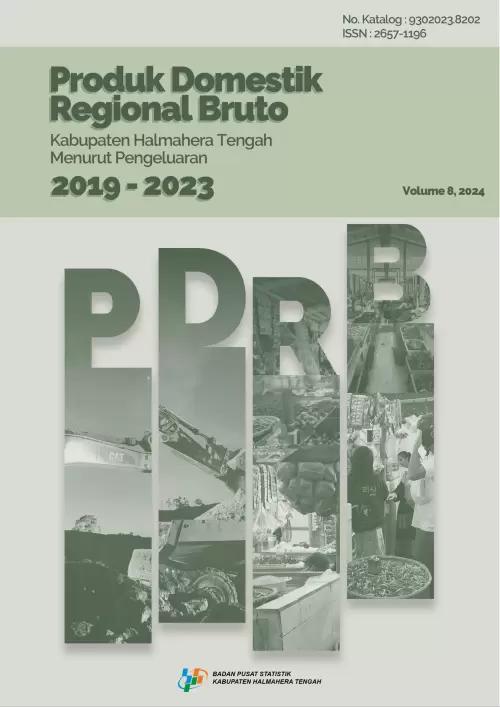 Gross Regional Domestic Product of Halmahera Tengah Regency by Expenditures 2019-2023