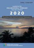 Kabupaten Halmahera Tengah Dalam Angka 2020, Penyediaan Data Untuk Perencanaan Pembangunan