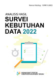 Analisis Hasil Survei Kebutuhan Data BPS Kabupaten Halmahera Tengah 2022
